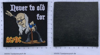 ACDC Gimik Never to Old
